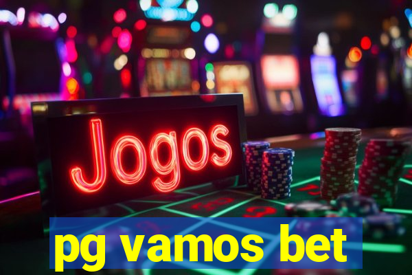 pg vamos bet